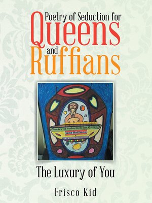 cover image of Poetry of Seduction for Queens and Ruffians